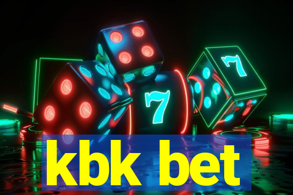 kbk bet