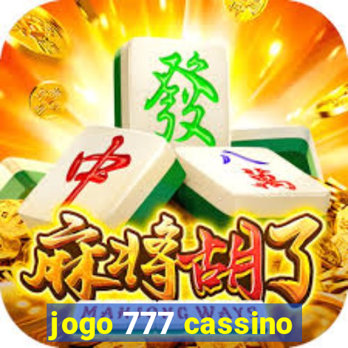 jogo 777 cassino