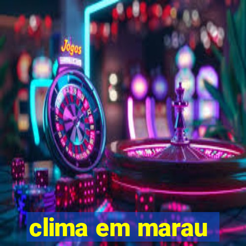 clima em marau