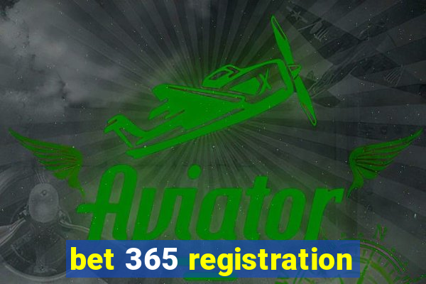 bet 365 registration