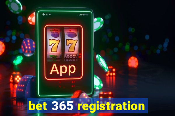 bet 365 registration