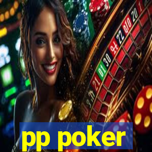 pp poker