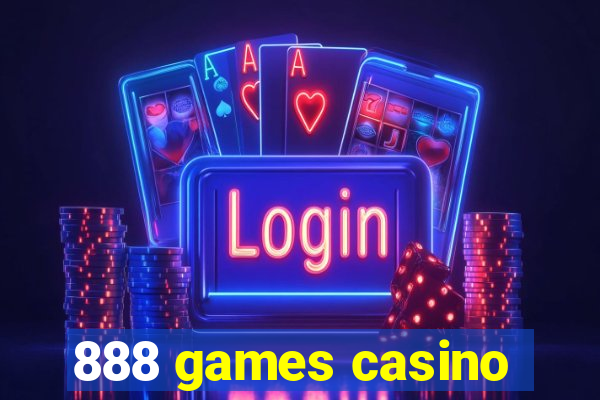 888 games casino