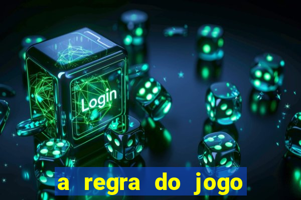 a regra do jogo globo play