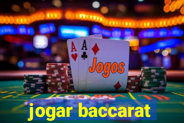 jogar baccarat