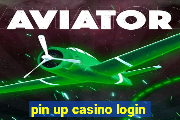 pin up casino login