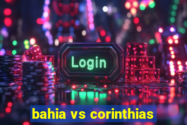 bahia vs corinthias