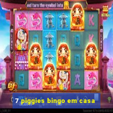 7 piggies bingo em casa