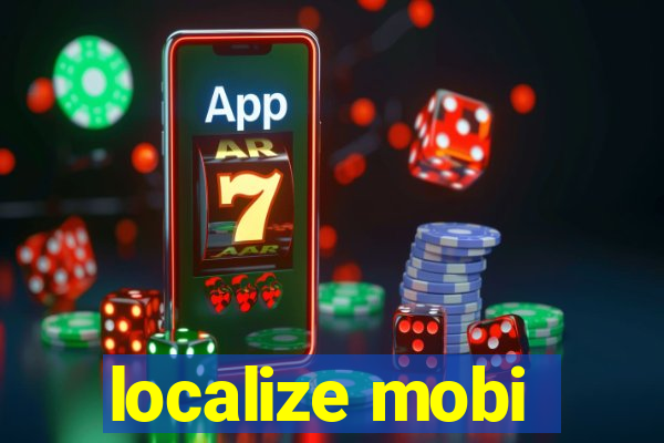 localize mobi