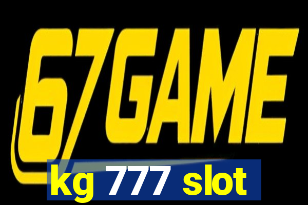 kg 777 slot