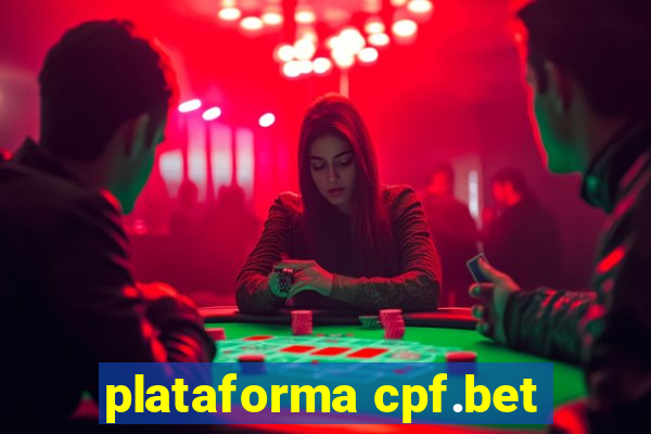 plataforma cpf.bet