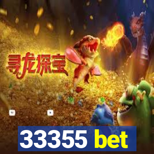 33355 bet