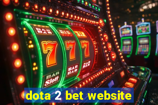 dota 2 bet website