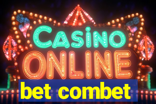 bet combet