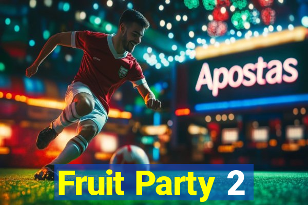 Fruit Party 2