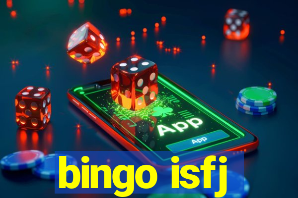 bingo isfj