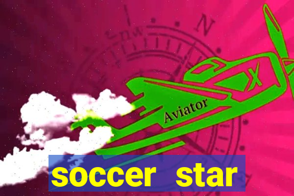 soccer star dinheiro infinito