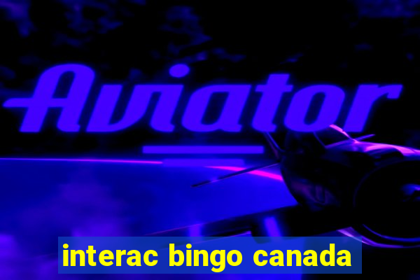 interac bingo canada