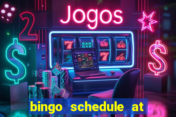 bingo schedule at mohegan sun