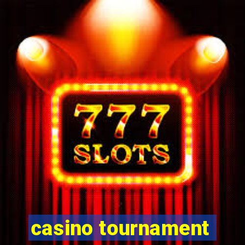 casino tournament