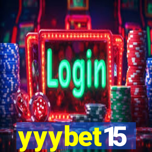 yyybet15