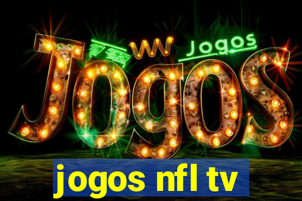 jogos nfl tv