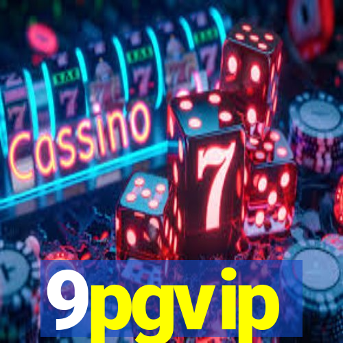 9pgvip