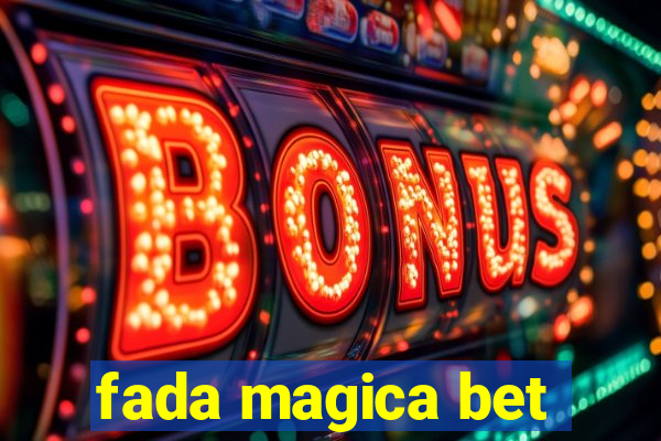 fada magica bet