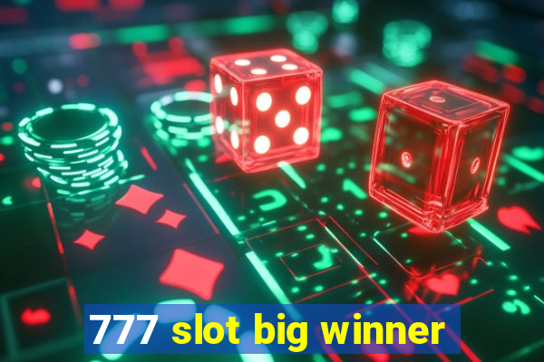 777 slot big winner