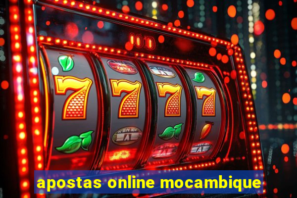 apostas online mocambique