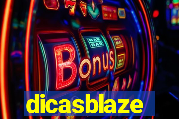 dicasblaze