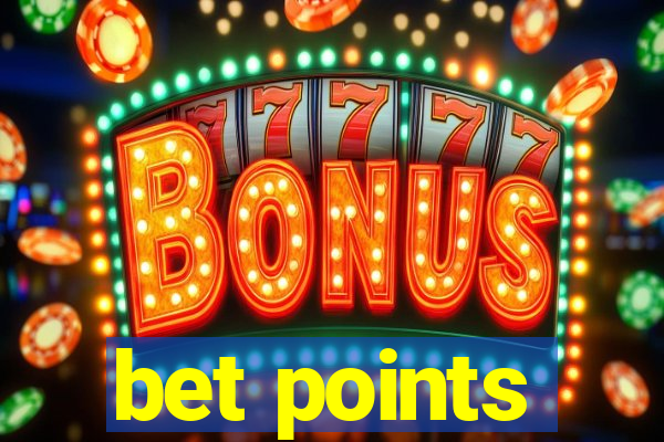 bet points