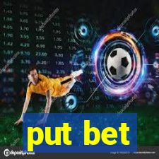 put bet