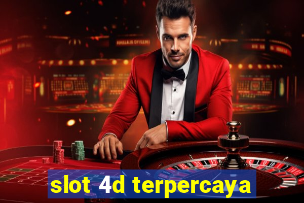 slot 4d terpercaya