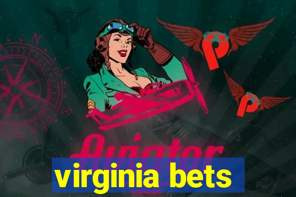 virginia bets