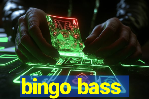 bingo bass