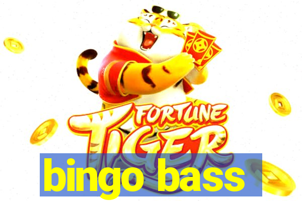 bingo bass