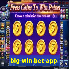 big win bet app