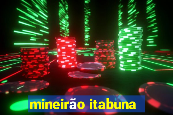 mineirão itabuna