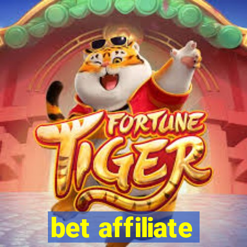 bet affiliate