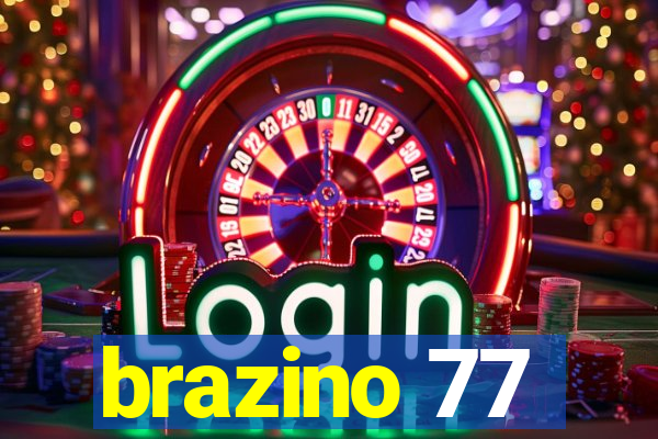 brazino 77