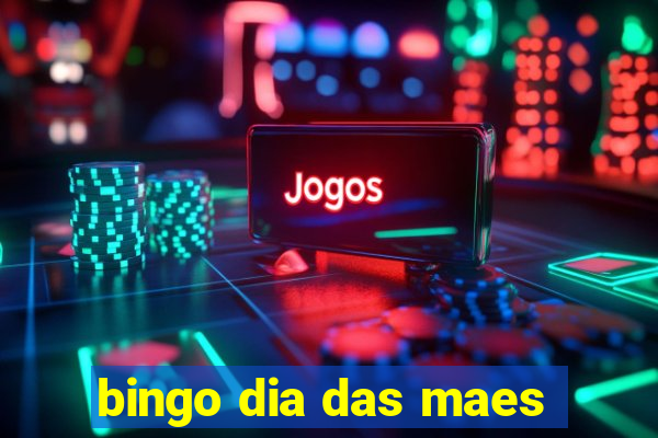 bingo dia das maes