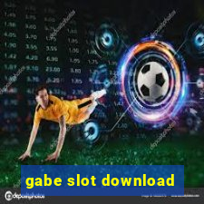 gabe slot download