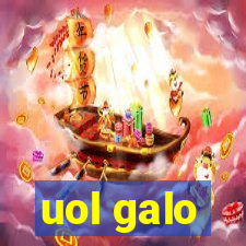 uol galo