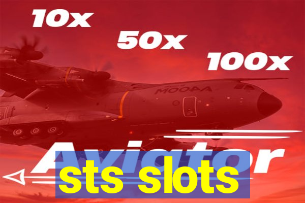 sts slots