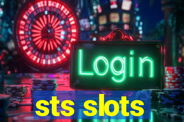 sts slots