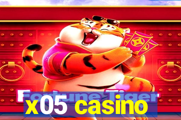 x05 casino