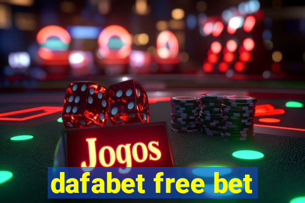 dafabet free bet