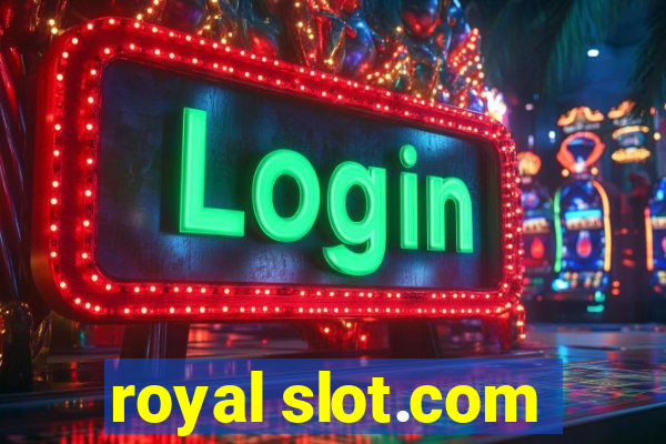 royal slot.com