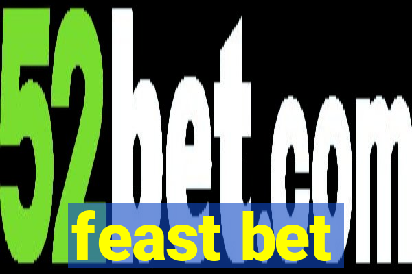 feast bet